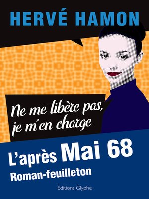 cover image of Ne me libère pas, je m'en charge.